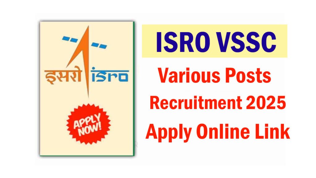 ISRO VSSC Recruitment 2025